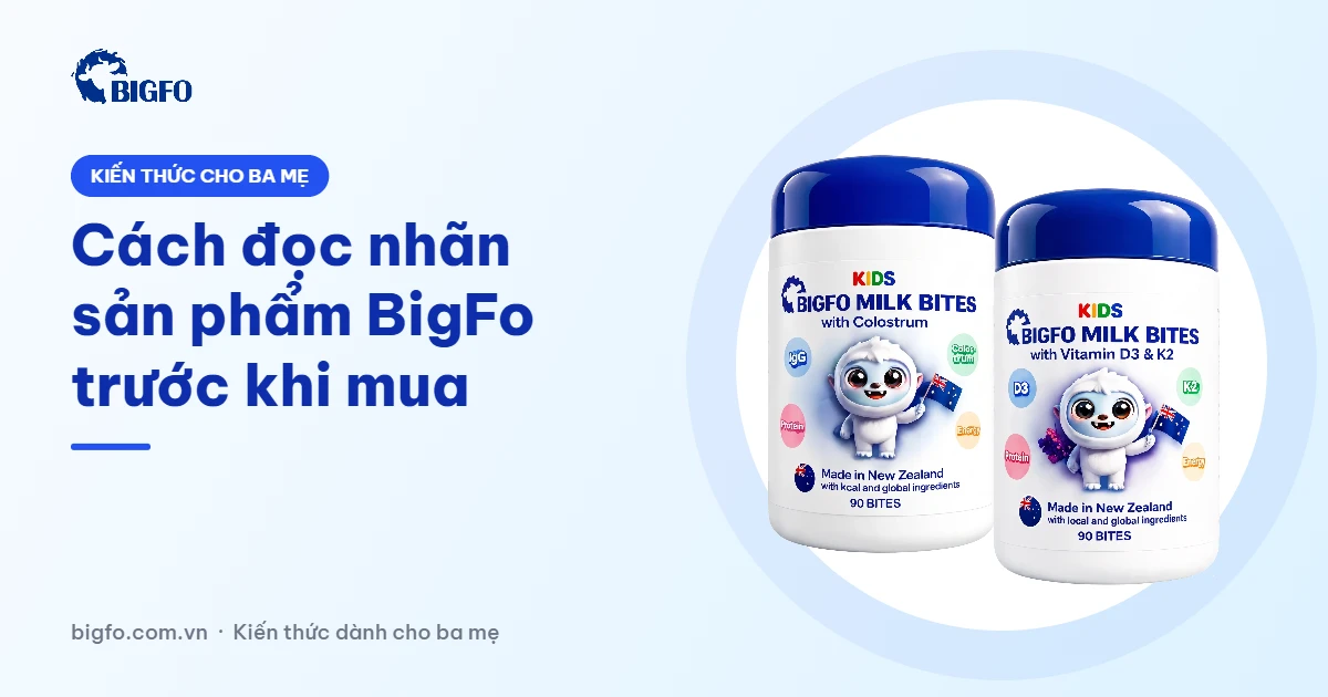 Cách đọc nhãn sản phẩm BigFo trước khi mua