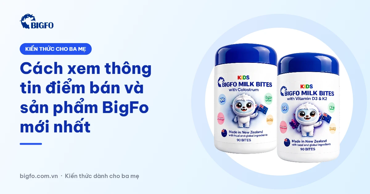 Cách xem thông tin điểm bán và sản phẩm BigFo mới nhất